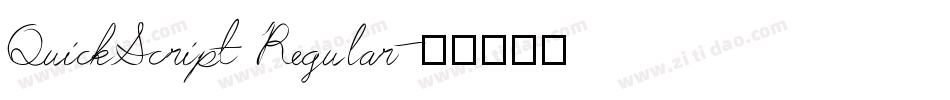 QuickScript Regular字体转换
